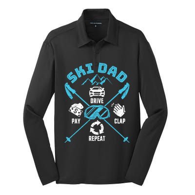 Ski Dad Funny Drive Pay Clap Repeat Father Skiing Funny Gift Silk Touch Performance Long Sleeve Polo