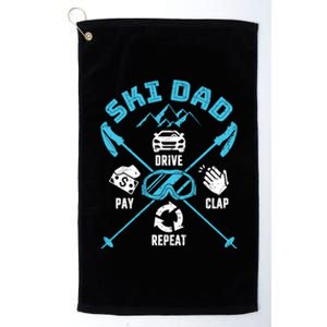 Ski Dad Funny Drive Pay Clap Repeat Father Skiing Funny Gift Platinum Collection Golf Towel