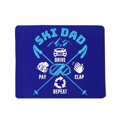 Ski Dad Funny Drive Pay Clap Repeat Father Skiing Funny Gift Mousepad