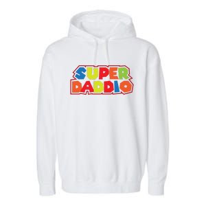 Super Daddio Funny Super Dad Daddy Father Garment-Dyed Fleece Hoodie