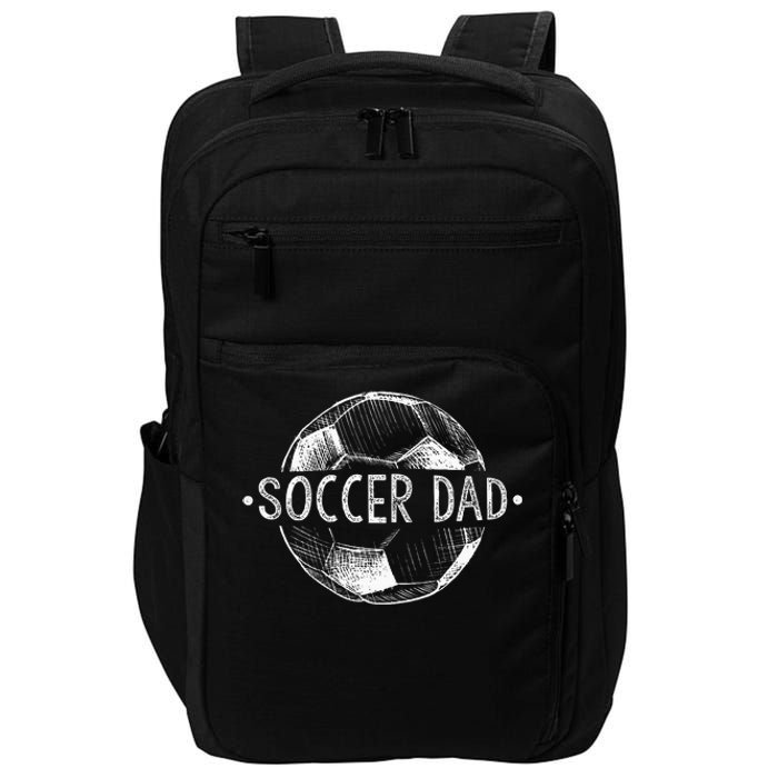 Soccer Dad Family Matching Team Player Gift Sport Lover Papa Impact Tech Backpack