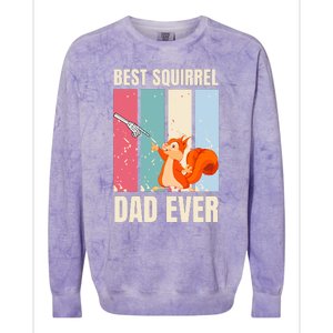 Squirrel Dad Funny Best Squirrel Dad Ever Colorblast Crewneck Sweatshirt