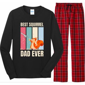 Squirrel Dad Funny Best Squirrel Dad Ever Long Sleeve Pajama Set