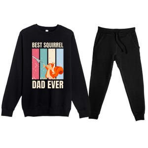 Squirrel Dad Funny Best Squirrel Dad Ever Premium Crewneck Sweatsuit Set