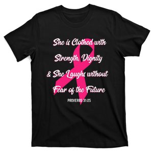 Strength Dignity Fearless Cool Breast Cancer Awareness Gift T-Shirt