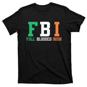 St.Patrick's Day FBI Full Blooded Irish T-Shirt