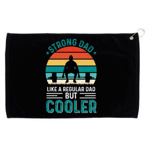 Strong Dad Fathers Day T Design Grommeted Golf Towel