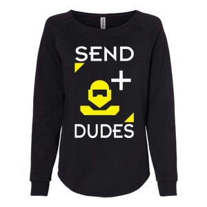 Send Dudes Funny Gamer Meme Womens California Wash Sweatshirt