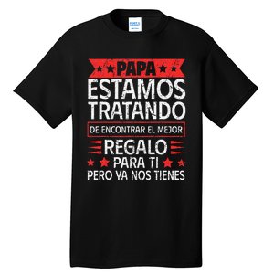 Spanish Dad from Daughter Son Father's Day Tall T-Shirt