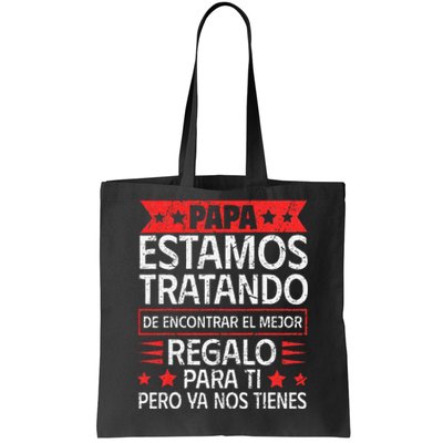 Spanish Dad from Daughter Son Father's Day Tote Bag