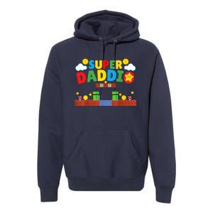 Super Dad ,Funny Dad ,Father's Day Gamer Daddy Super Daddio Premium Hoodie