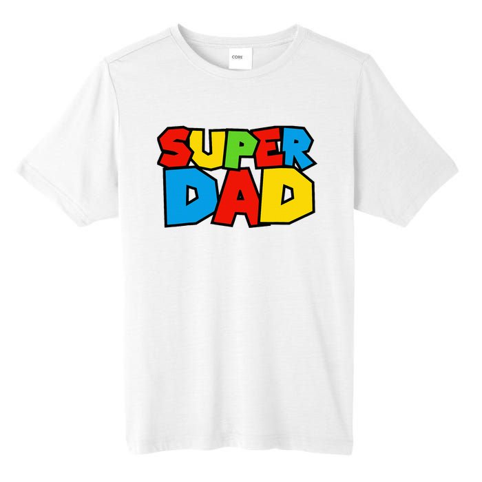 Super Dad Funny Gamer Tall Fusion ChromaSoft Performance T-Shirt