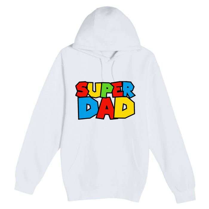 Super Dad Funny Gamer Premium Pullover Hoodie