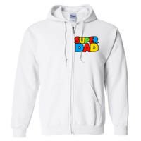 Super Dad Funny Gamer Full Zip Hoodie