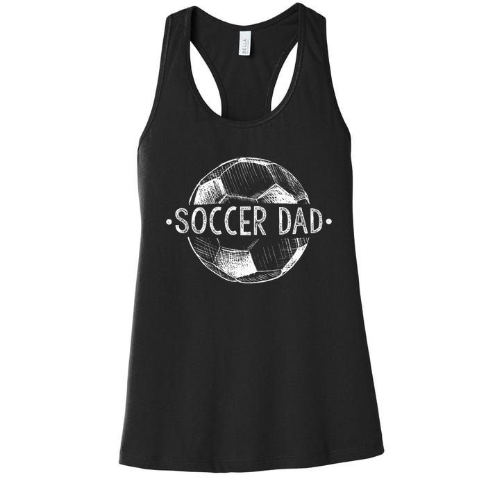 Soccer Dad Family Matching Team Player Gift Sport Lover Papa Women's Racerback Tank