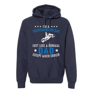 Snowmobiling Dad Fathers Day Snowmobile Rider Riding Premium Hoodie