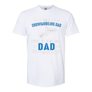 Snowmobiling Dad Fathers Day Snowmobile Rider Riding Softstyle CVC T-Shirt