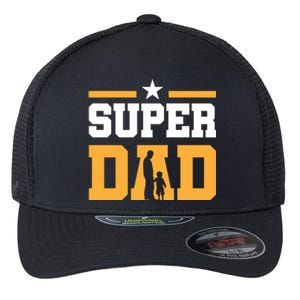 Super Dad Father's Day T Flexfit Unipanel Trucker Cap