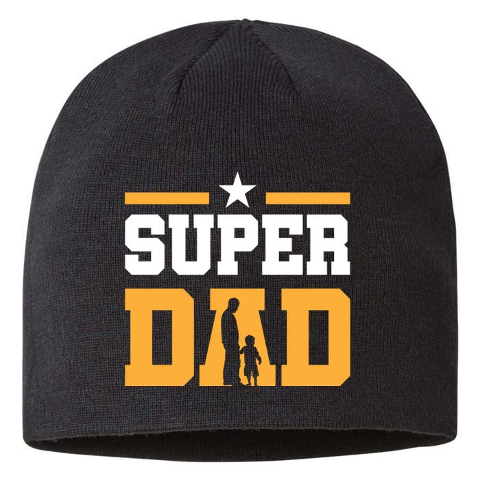 Super Dad Father's Day T Sustainable Beanie