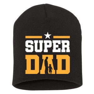 Super Dad Father's Day T Short Acrylic Beanie