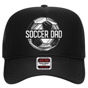 Soccer Dad Funny Soccer Lover Dad Papa Fathers Day Gift High Crown Mesh Back Trucker Hat