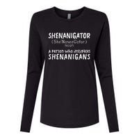 Shenanigator Definition Funny Saint Patrick Day Shenanigans Womens Cotton Relaxed Long Sleeve T-Shirt