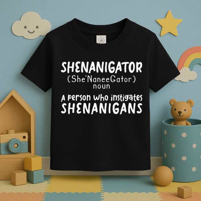 Shenanigator Definition Funny Saint Patrick Day Shenanigans Toddler T-Shirt