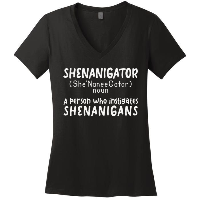 Shenanigator Definition Funny Saint Patrick Day Shenanigans Women's V-Neck T-Shirt