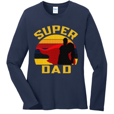 Super Dad Father Superhero And Best Husband Fathers Day Ladies Long Sleeve Shirt