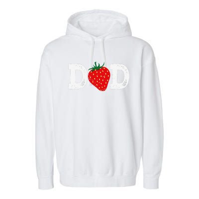 Strawberry Dad Fruit Lover Fruitarian Fathers Day Berry Garment-Dyed Fleece Hoodie