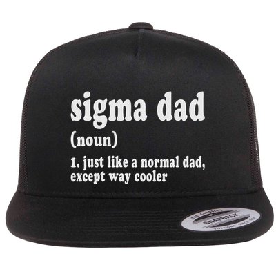 Sigma Dad Funny Meme Sigma Flat Bill Trucker Hat