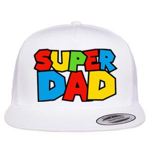 Super Dad Funny Gamer Design For FatherS Day Flat Bill Trucker Hat