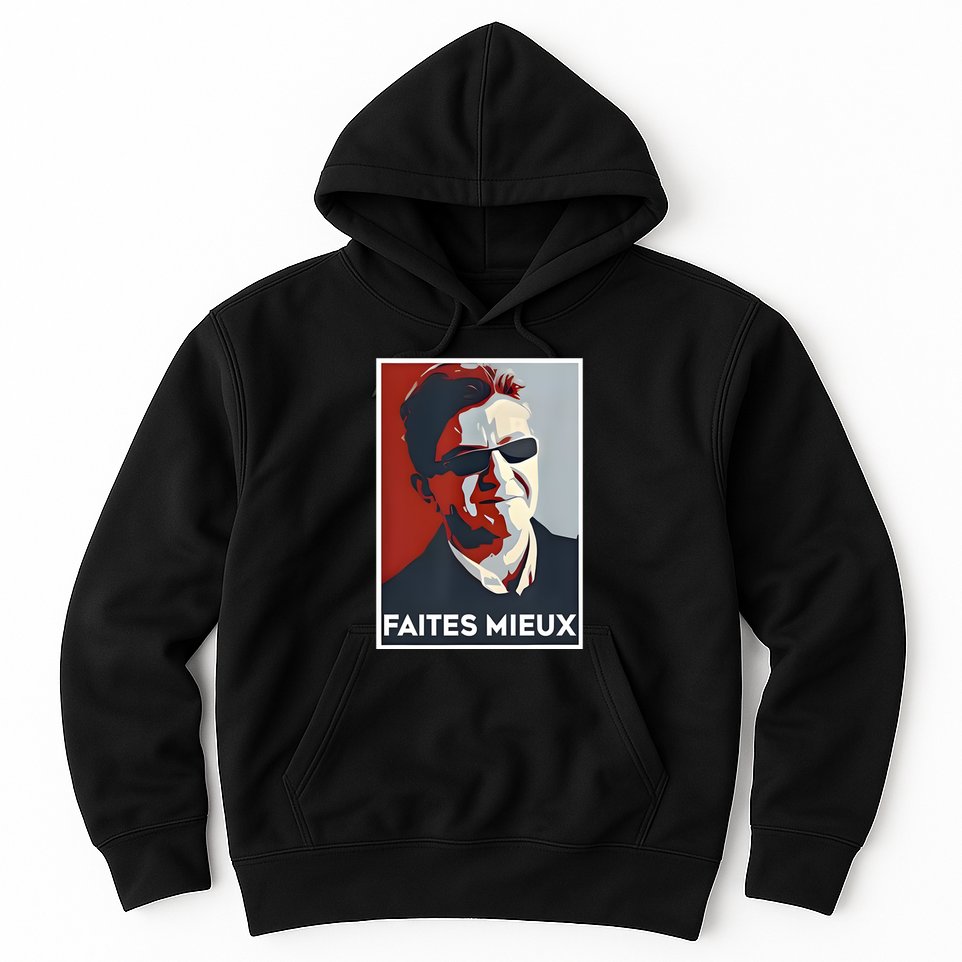 Sebastien Delogu Faites Mieux Hoodie
