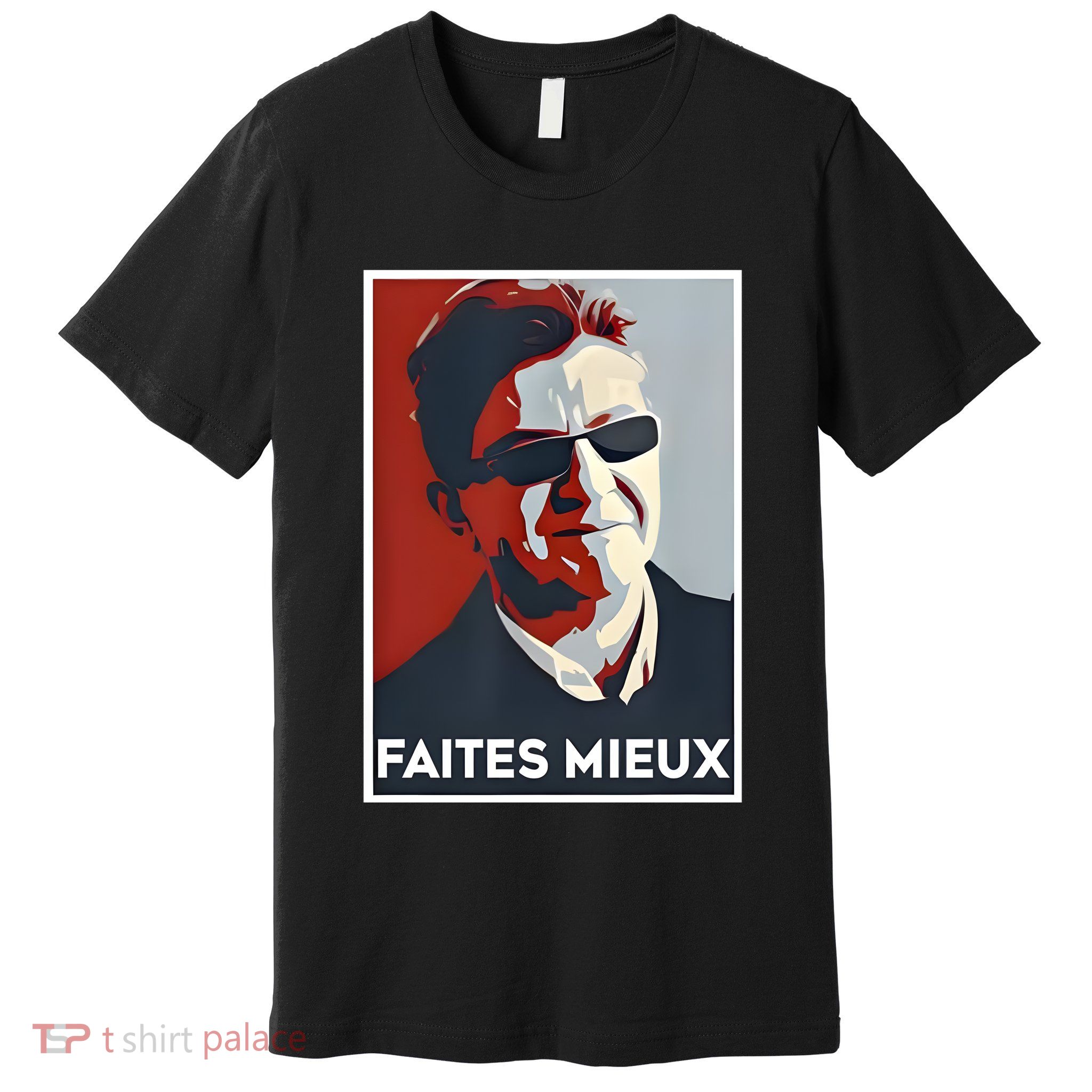 Sebastien Delogu Faites Mieux Premium T-Shirt