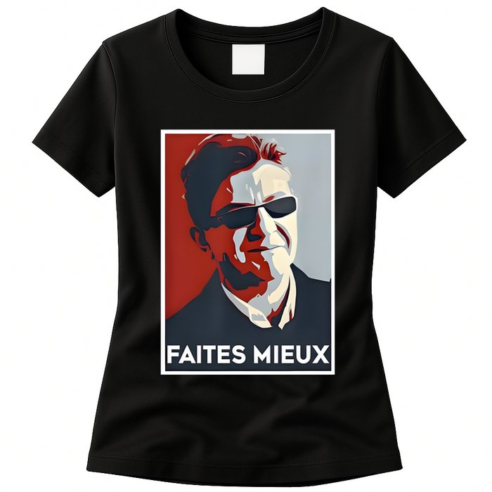 Sebastien Delogu Faites Mieux Womens T-Shirt