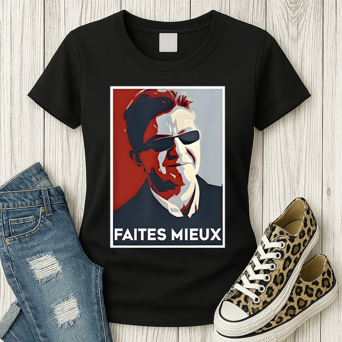 Sebastien Delogu Faites Mieux Womens T-Shirt