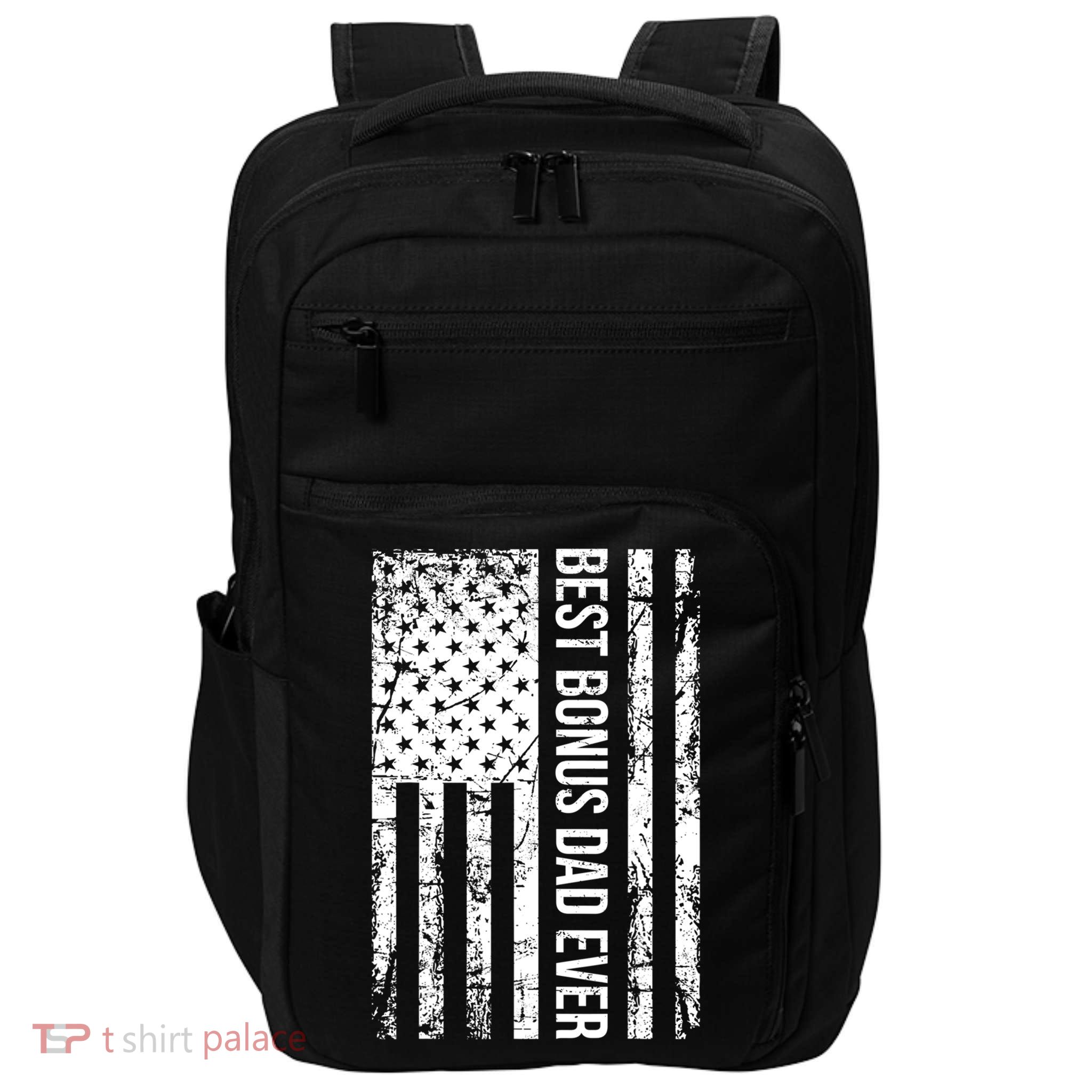 Step Dad For Best Bonus Dad Ever American Flag Fathers Day Meaningful Gift Impact Tech Backpack