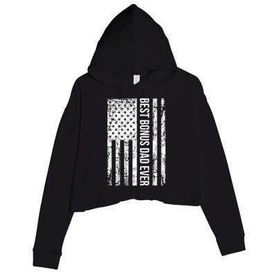 Step Dad For Best Bonus Dad Ever American Flag Fathers Day Meaningful Gift Crop Fleece Hoodie