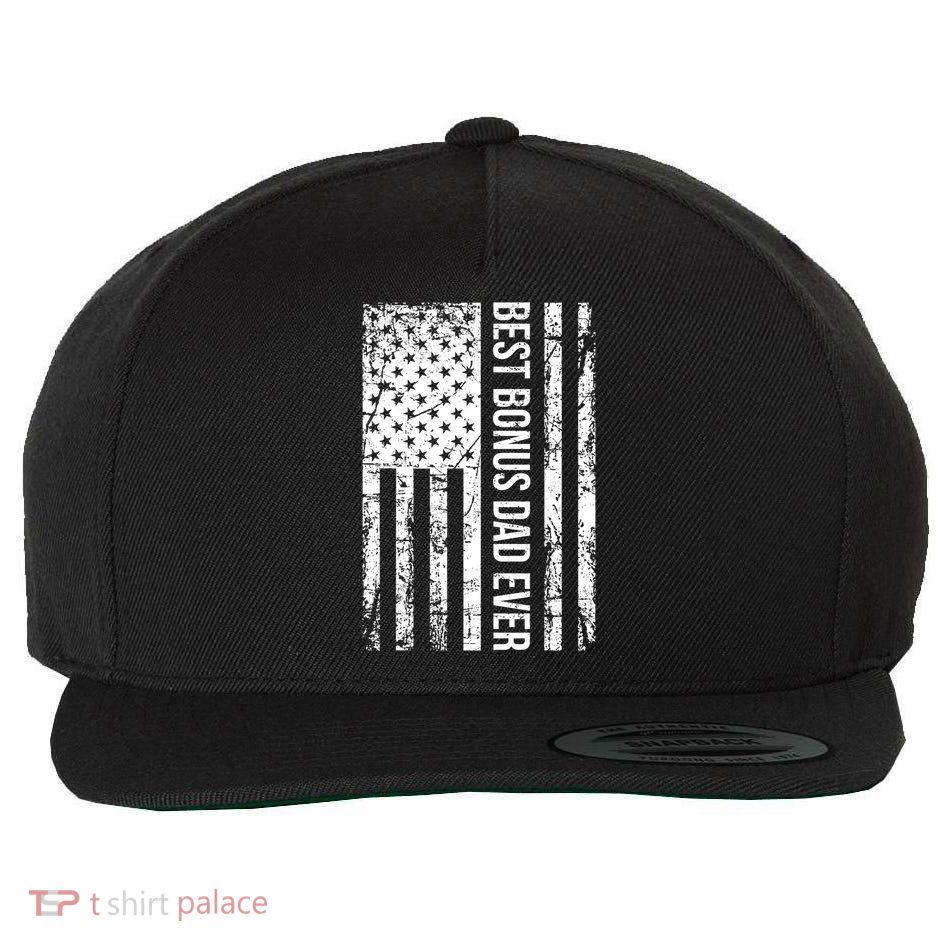 Step Dad For Best Bonus Dad Ever American Flag Fathers Day Meaningful Gift Wool Snapback Cap