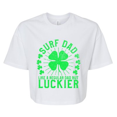 Surf Dad Funny St Patrick's Day Surfer Father Surfing Cute Gift Bella+Canvas Jersey Crop Tee