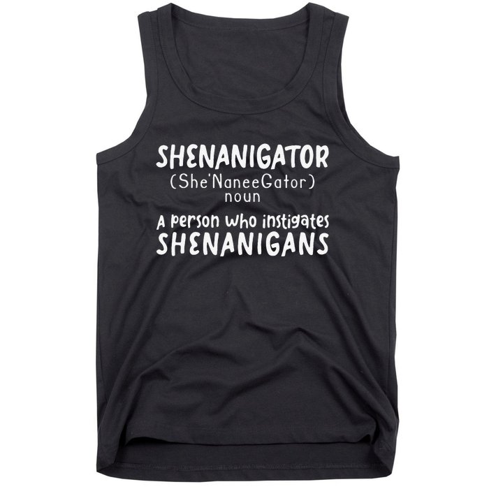 Shenanigator Definition Funny Saint Patrick Day Shenanigans Tank Top