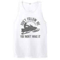 Snowmobile DonT Follow Me You WonT Make It Funny Gift PosiCharge Competitor Tank