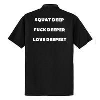 Squat Deep Fuck Deeper Love Deepest Dry Zone Grid Polo