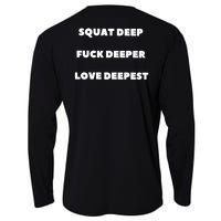 Squat Deep Fuck Deeper Love Deepest Cooling Performance Long Sleeve Crew