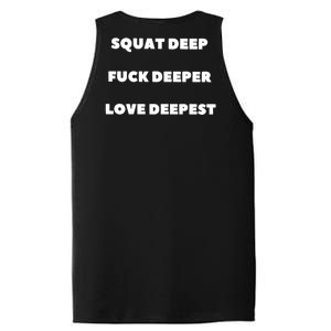 Squat Deep Fuck Deeper Love Deepest PosiCharge Competitor Tank