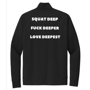 Squat Deep Fuck Deeper Love Deepest Stretch Full-Zip Cadet Jacket