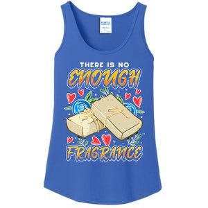 Soapmaking Design For Soap Maker Gift No Enough Fragrance Meaningful Gift Ladies Essential Tank