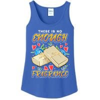 Soapmaking Design For Soap Maker Gift No Enough Fragrance Meaningful Gift Ladies Essential Tank