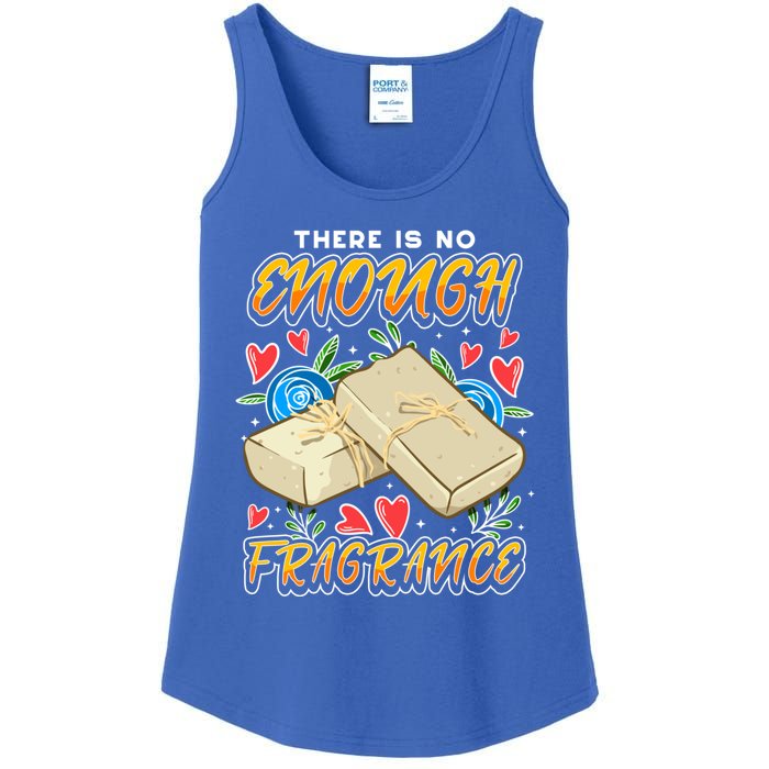 Soapmaking Design For Soap Maker Gift No Enough Fragrance Meaningful Gift Ladies Essential Tank