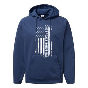 Step Dad Fathers Day Gift One Badass Bonus Dad Gift Performance Fleece Hoodie